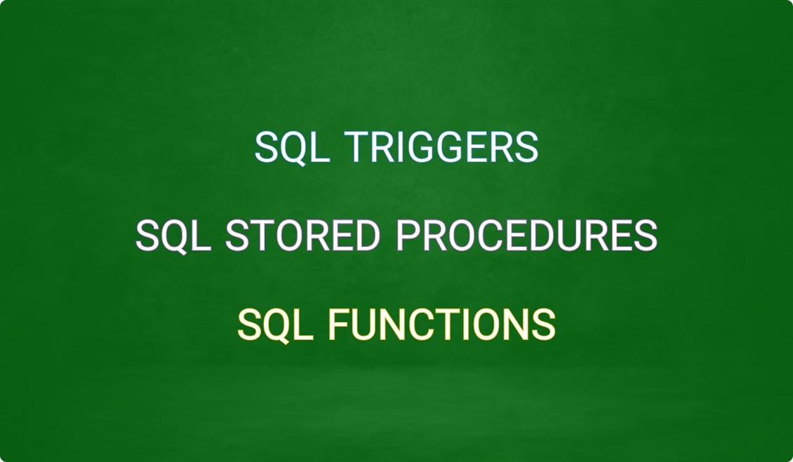 آموزش کامل تریگرها، رویه های ذخیره شده و توابع در SQL